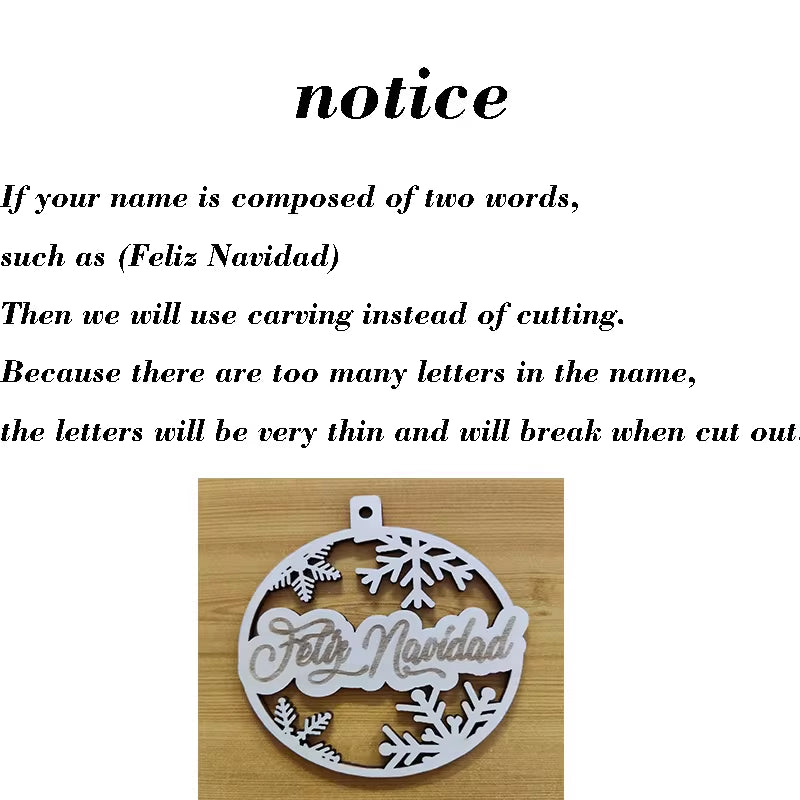 CHRISTMAS Snowflakes Custom Snowflakes Wood Christmas Decoration Pendant ， Laser Cut Name Christmas Ball Christmas Gift